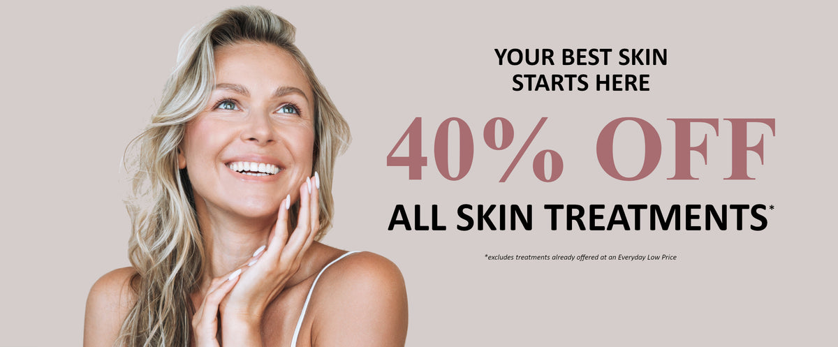 Promotional banner featuring a smiling blonde woman touching her face, with text reading 'YOUR BEST SKIN STARTS HERE', '40% OFF', and 'ALL SKIN TREATMENTS' on a light beige background.
