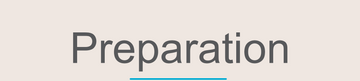 Text 'Preparation' on a beige background